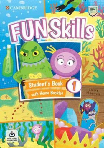 Fun Skills 1  -   Student's Book W/home Booklet And Download