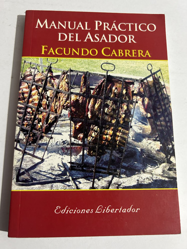 Libro Manual Práctico Del Asador - Facundo Cabrera - Oferta