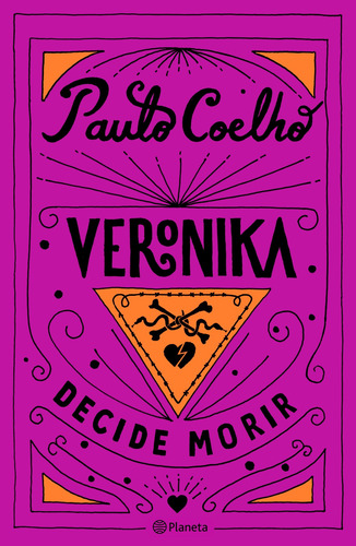 Veronika Decide Morir De Paulo Coelho - Planeta