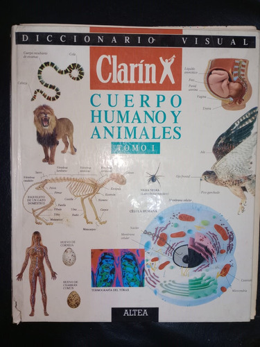 Cuerpo Humano Y Animales Clarín Tomo 1 Sin Encuadernar