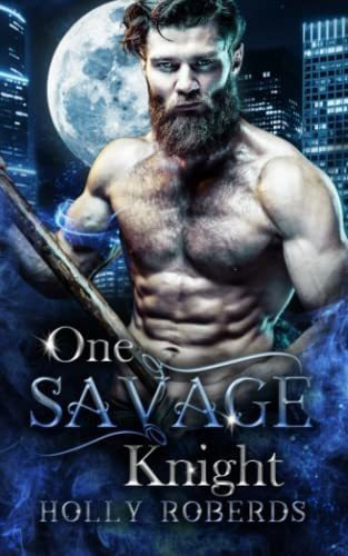 One Savage Knight (demon Knights) - Roberds, Holly, De Roberds, Holly. Editorial Independently Published En Inglés