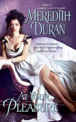 Libro At Your Pleasure - Meredith Duran