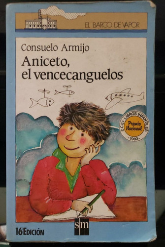 Aniceto, El Vencecanguelos - Consuelo Armijo