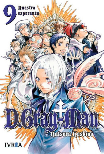 D.gray Man 9, De Katsura Hishino. Editorial Ivrea, Tapa Blanda En Español