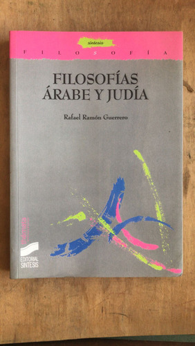 Filosofias Arabe Y Judia - Guerrero, Rafael Ramon