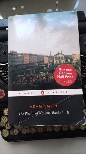 The Wealth Of Nations-la Riqueza De Las Naciones/adam Smith