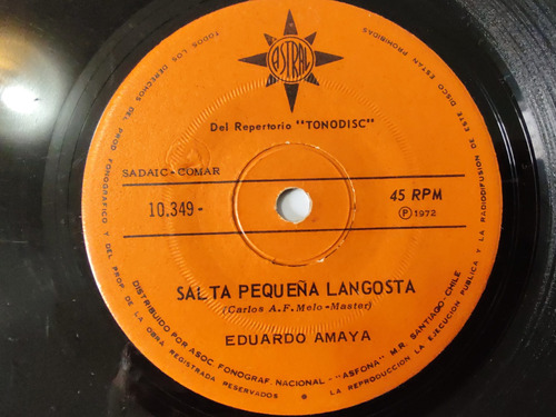 Vinilo Single De Eduardo Amaya  - Salta Pequeña ( C47