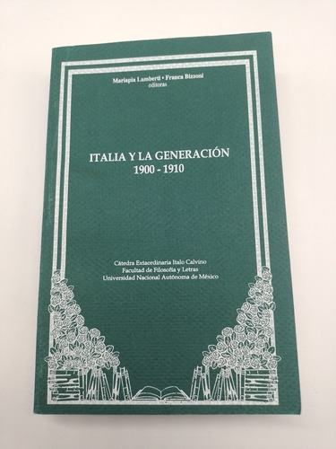 Libro Italia Y La Generación 1900-1910 Lamberti Bizzoni