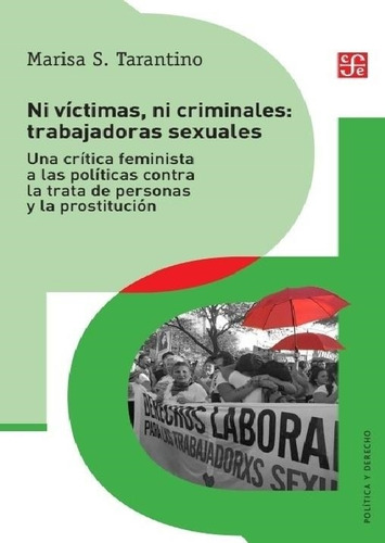 Libro Ni Victimas Ni Criminales: Trabajadoras Sexuales - Tar