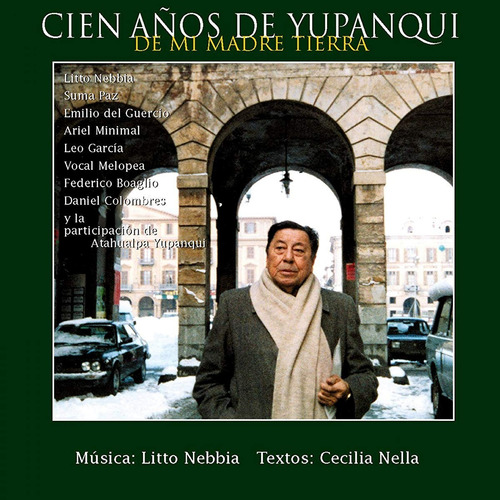 Imagen 1 de 1 de Cien Años De Yupanqui - Cd