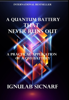 Libro A Quantum Battery That Never Runs Out: A Practical ...