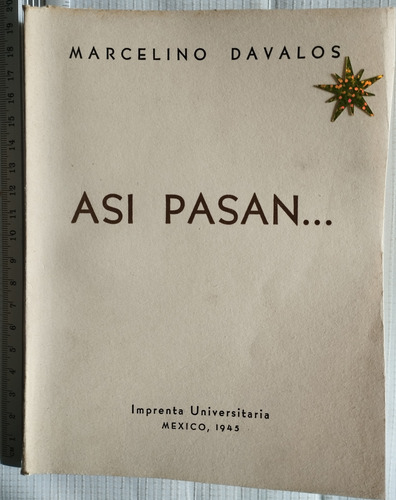 Así Pasan Marcelino Dávalos Libro P (Usado)