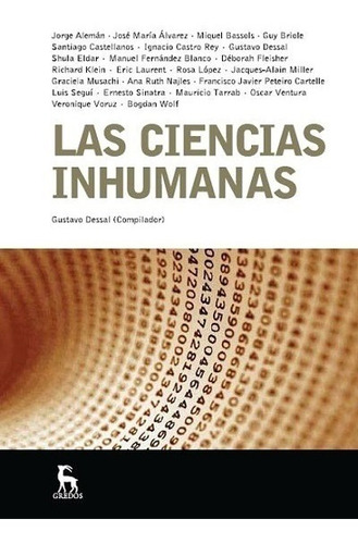 Las Ciencias Inhumanas - Dessal Gustavo (comp.)