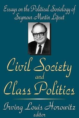 Libro Civil Society And Class Politics: Essays On The Pol...