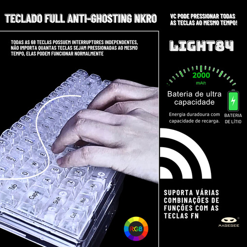 Teclado Mecânico Gamer Transparente Magegee Light84 Sem Fio 3 modos Wireless 2,4G Bluetooth e com fio Rgb Translucido Gasket switches pré lubrificados