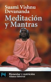 Meditación Y Mantras - Devananda, Suami Vishnu; López-seivan