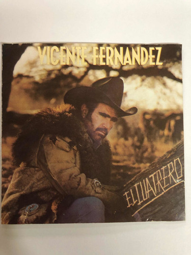 Cd Vicente Fernández El Cuatrero. Usado Muy Barato