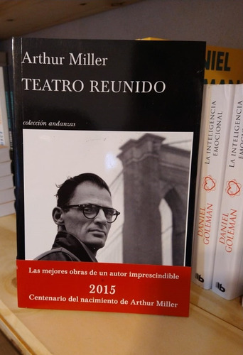 Teatro Reunido- Arthur Miller- Libro Nuevo-