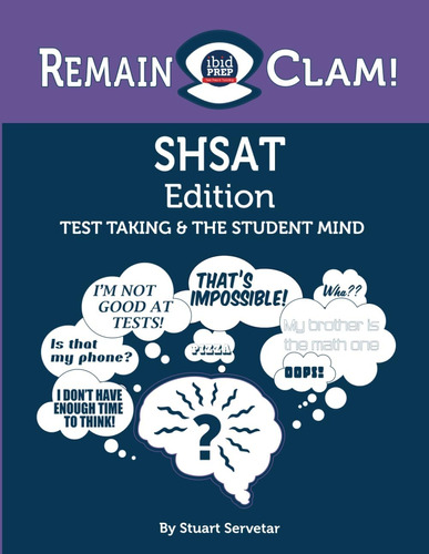 Libro: Remain Clam! Shsat Edition: Test Taking & The Student