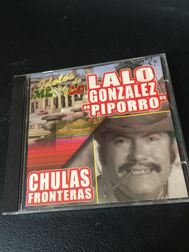 Piporro - Chulas Fronteras - Cd - Disco 