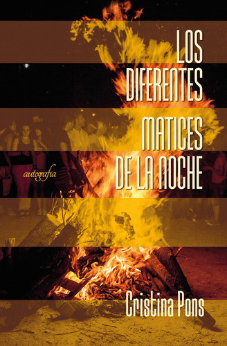 Los Diferentes Matices De La Noche, De Cristina Pons. Editorial Autografía, Tapa Blanda En Español, 2023
