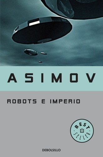 Robots E Imperio - Isaac Asimov
