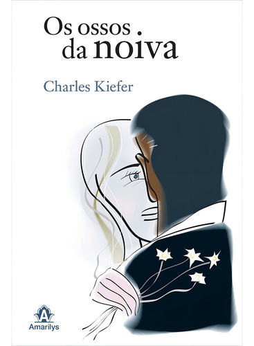 Os ossos da noiva, de Kiefer, Charles. Editorial Amarilys Editora, capa mole em português, 2009