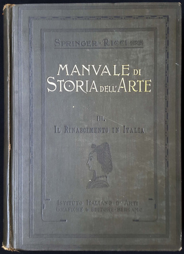 Manuale Di Storia Dell´arte. Vol. 3. Il Rinascimento 50n 032