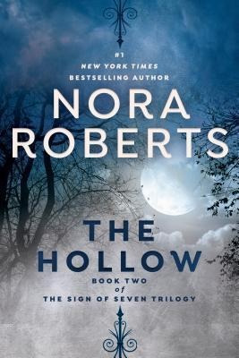 The Hollow - Nora Roberts