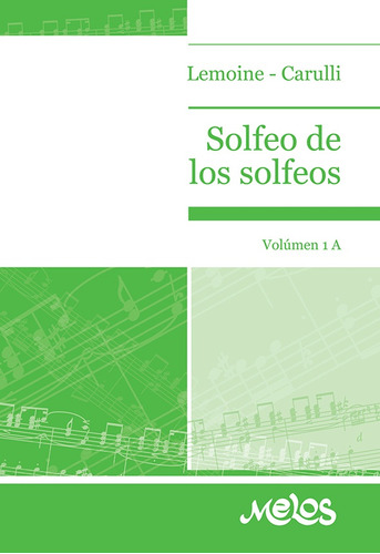 Ba133 - Solfeo De Los Solfeos 1a - Enrique Lemoine