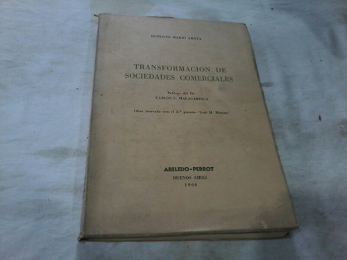 Transformacion De Sociedades Comerciales Roberto M. Arata U