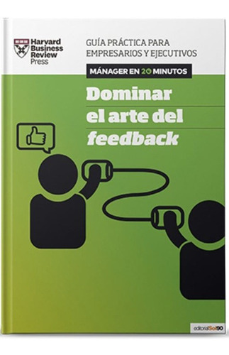 Dominar El Arte Del Feedback - Varios Autores - Es