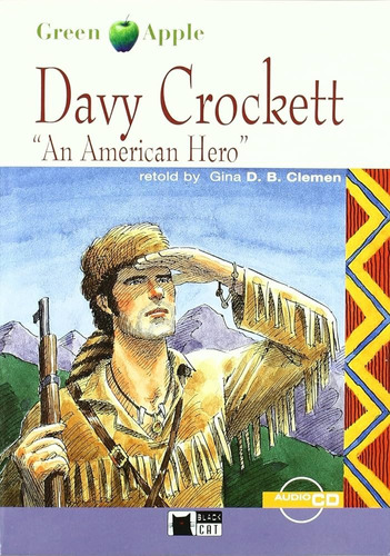 Davy Crockett  An American Hero  - Vicens Vives + Cd
