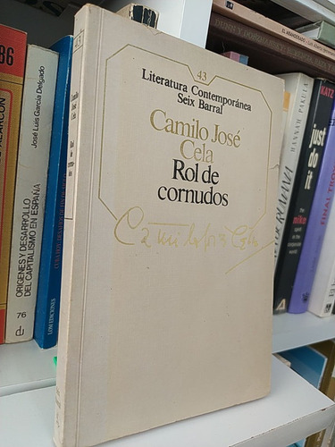 Rol De Cornudos Camilo José Cela Ed. Seix Barral