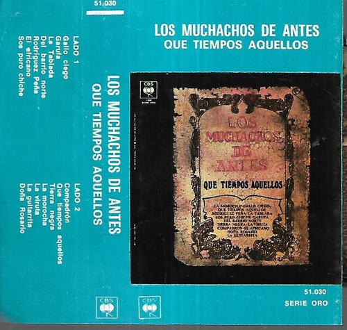 Los Muchachos De Antes Album Que Tiempos Aquellos Cassette