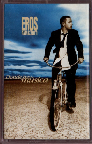 Cassette Eros Ramazzotti Donde Hay Musica - Colombia 1996  N