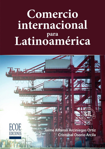 Comercio Internacional Para Latinoamérica (sil)