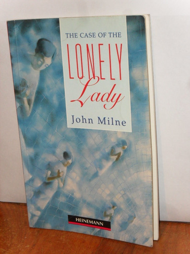 The Case Of The Lonely Lady - John Milne En Ingles