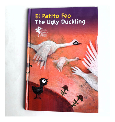 El Patito Feo   Bilingüe Ingles  Español   Tapa Dura  