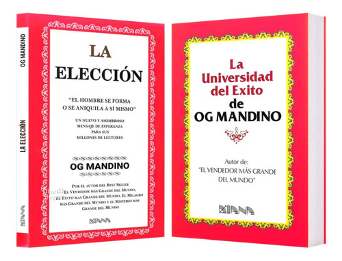 La Elección + La Universidad Del Éxito Og Mandino