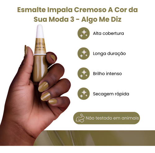 Esmalte Cremoso Impala A Cor Da Sua Moda Algo Me Diz 7,5ml