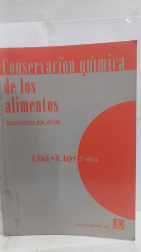 Conservacion Quimica De Alimentos Caracteristica Uso Efecto 