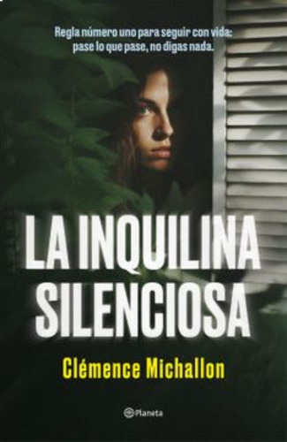 Libro La Inquilina Silenciosa - Clémence Michallon