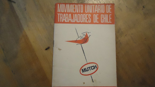 Movimiento Unitario De Trabajadores De Chile Mutch