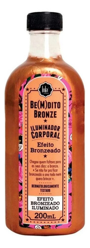 Lola Cosmetics Be(m)dito Bronze - Iluminador Corporal 200ml