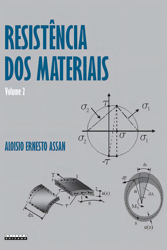 Resistência dos materiais - vol. 2, de Assan, Aloisio Ernesto. Editorial Editora da Unicamp, capa mole em português, 2013