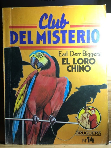 El Loro Chino (14) - Earl Derr Biggers