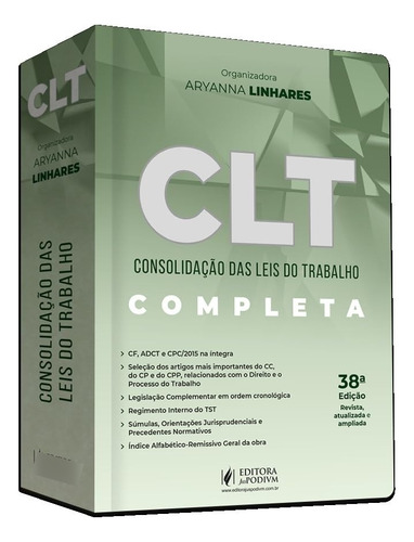 Clt Consolidação Das Leis Do Trabalho de Aryanna Linhares Editorial Juspodivm Capa Mole em Português 2025