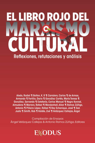 Libro: El Libro Rojo Del Marxismo Cultural (spanish Edition)