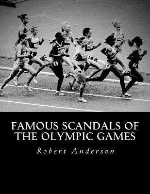 Libro Famous Scandals Of The Olympic Games - Marine And C...